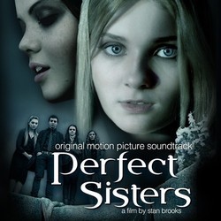 Perfect Sisters Bande Originale (Various Artists, Carmen Rizzo) - Pochettes de CD