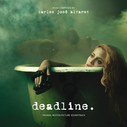 Deadline Bande Originale (Carlos Jos Alvarez) - Pochettes de CD