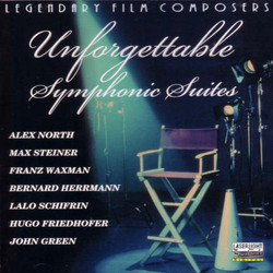 Unforgettable Symphonic Suites Bande Originale (Various Artists) - Pochettes de CD