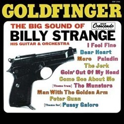 Goldfinger: The Big Sound of Billy Strange Bande Originale (Various Artists, Billy Strange) - Pochettes de CD
