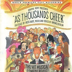As Thousands Cheer: The Hit Musical Comedy Revue! Bande Originale (Irving Berlin, Irving Berlin) - Pochettes de CD