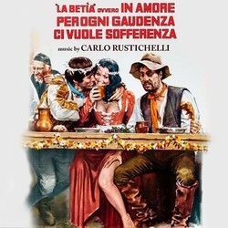 La Beta Ovvero in Amore per Ogni Gaudenza ci Vuole Sofferenza Bande Originale (Carlo Rustichelli) - Pochettes de CD