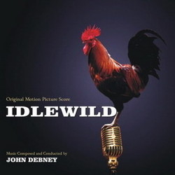 Idlewild Bande Originale (John Debney) - Pochettes de CD