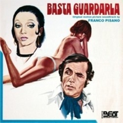 Basta guardarla Bande Originale (Franco Pisano) - Pochettes de CD