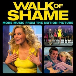 Walk of Shame Bande Originale (Various Artists) - Pochettes de CD