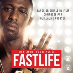 FastLife Bande Originale (Guillaume Roussel) - Pochettes de CD