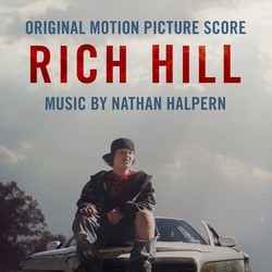 Rich Hill Bande Originale (Nathan Halpern) - Pochettes de CD