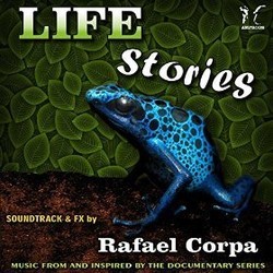 Life Stories Bande Originale (Rafael Corpa) - Pochettes de CD