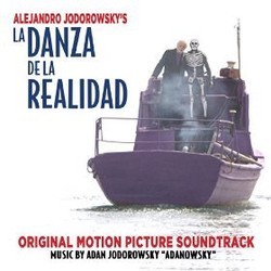 La Danza de la realidad Bande Originale (Adan Jodorowsky) - Pochettes de CD