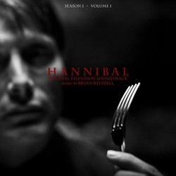Hannibal Season 1 Volume 1 Bande Originale (Brian Reitzell) - Pochettes de CD
