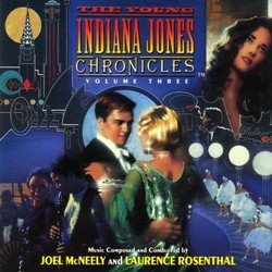 The Young Indiana Jones Chronicles - Volume 3 Bande Originale (Joel McNeely, Laurence Rosenthal) - Pochettes de CD