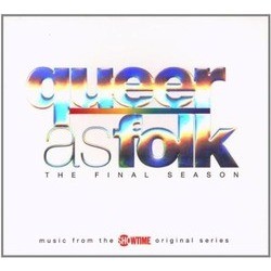Queer as Folk - The Final Season Bande Originale (Various Artists) - Pochettes de CD