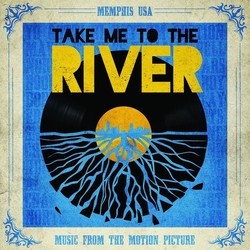 Take Me to the River Bande Originale (Various Artists, Cody Dickinson) - Pochettes de CD