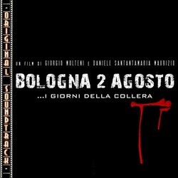 Bologna 2 Agosto Bande Originale (Franco Eco, Giovanni Rotondo) - Pochettes de CD