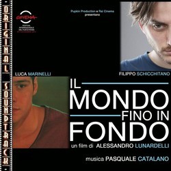 Il Mondo fino in fondo Bande Originale (Pasquale Catalano) - Pochettes de CD