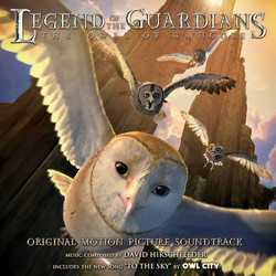 Legend of the Guardians: The Owls of Ga'Hoole Bande Originale (David Hirschfelder) - Pochettes de CD