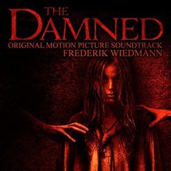 The Damned Bande Originale (Frederik Wiedmann) - Pochettes de CD