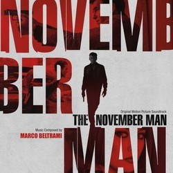 The November Man Bande Originale (Marco Beltrami) - Pochettes de CD