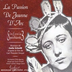 La Passion de Jeanne D'Arc Bande Originale (Carlo Crivelli) - Pochettes de CD