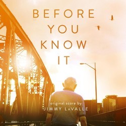 Before You Know It Bande Originale (Jimmy LaValle) - Pochettes de CD