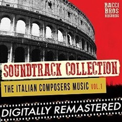 Soundtrack Collection - The Italian Composers Music - Vol. 1 Bande Originale (Various Artists) - Pochettes de CD