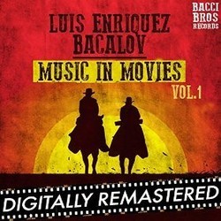 Luis Enriquez Bavalov Music in Movies - Vol. 1 Bande Originale (Luis Bacalov) - Pochettes de CD
