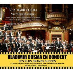 Cosma: Suites Symphoniques Bande Originale (Vladimir Cosma) - Pochettes de CD