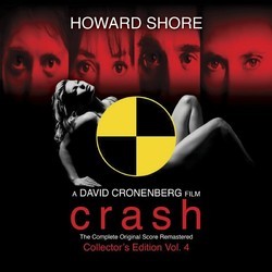 Crash Bande Originale (Howard Shore) - Pochettes de CD