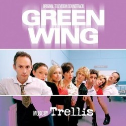 Green Wing Bande Originale (Jonathan Whitehead as Trellis) - Pochettes de CD
