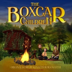 The Boxcar Children Bande Originale (Kenneth Burgomaster) - Pochettes de CD