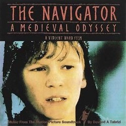 The Navigator: A Medieval Odyssey Bande Originale (Davood A. Tabrizi) - Pochettes de CD