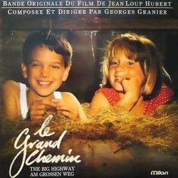 Le Grand Chemin Bande Originale (Georges Granier) - Pochettes de CD