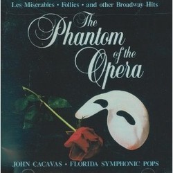 The Phantom of the Opera and other Broadway Hits Bande Originale (Various Artists, John Cacavas) - Pochettes de CD