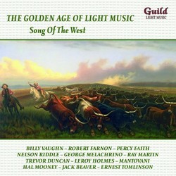 The Golden Age of Light Music: Song Of The West Bande Originale (Various Artists, Various Artists) - Pochettes de CD