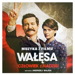 Walesa: Czlowiek z Nadziei Bande Originale (Various Artists) - Pochettes de CD
