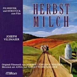 Herbstmilch Bande Originale (Enjott Schneider) - Pochettes de CD