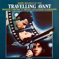 Travelling Avant Bande Originale (Raymond Alessandrini) - Pochettes de CD