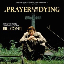 A Prayer for the Dying Bande Originale (Bill Conti) - Pochettes de CD