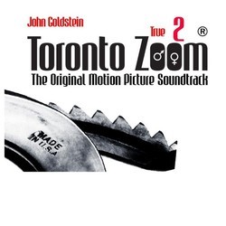 Toronto Zoom 2 Bande Originale (John Goldstein) - Pochettes de CD