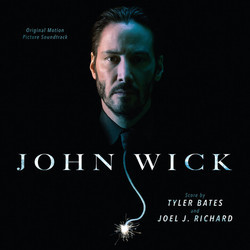 John Wick Bande Originale (Various Artists, Tyler Bates, Joel J. Richard) - Pochettes de CD