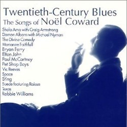 20th Century Blues: Noel Coward Songs Bande Originale (Various Artists, Noel Coward, Nol Coward) - Pochettes de CD
