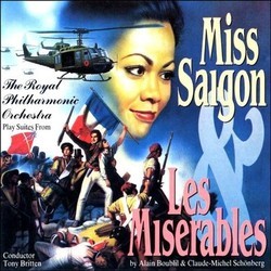 The Royal Philharmonic Orchestra Play Suites From Les Miserables & Miss Saigon Bande Originale (Alain Boublil, Claude-Michel Schnberg) - Pochettes de CD