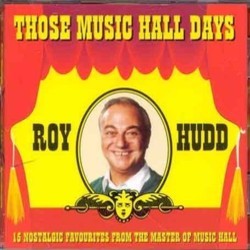 Those Music Hall Days Bande Originale (Various Artists, Roy Hudd) - Pochettes de CD