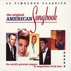 The Original American Songbook: 50 Timeless Classics Bande Originale (Various Artists, Various Artists) - Pochettes de CD