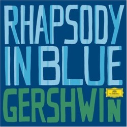 Gershwin: Greatest Classical Hits - Rhapsody in Blue Bande Originale (Various Artists, George Gershwin) - Pochettes de CD