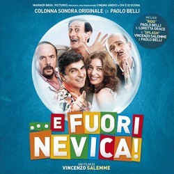 E Fuori Nevica Bande Originale (Paolo Belli) - Pochettes de CD