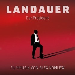 Landauer - Der Prsident Bande Originale (Alex Komlew) - Pochettes de CD