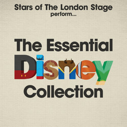 The Essential Disney Collection Bande Originale (Various Artists, Stars Of The London Stage) - Pochettes de CD
