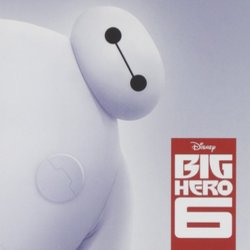 Big Hero 6 Bande Originale (Henry Jackman) - Pochettes de CD