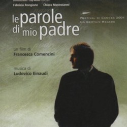 Le Parole di Mio Padre Bande Originale (Ludovico Einaudi) - Pochettes de CD